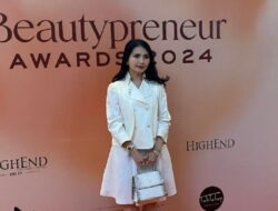 Beautypreneur Awards 2024, Ajang Apresiasi Bagi Tokoh Inspiratif Dunia Keelokan