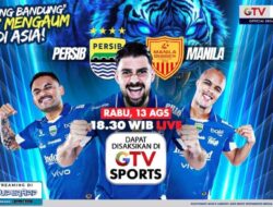 Live Ke GTV, Menantang Raksasa Filipina, Dukung Persib Tembus Putaran Utama AFC Champions League Two 2025