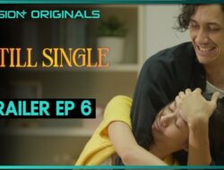 Yuki Kato Nekat Ke Episode 6 Still Single, Bikin Baper Sekaligus Deg-degan!