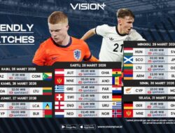 Belanda, Inggris, Jerman dan Belasan Bangsa lainnya Jalani Pemanasan Di Friendly Match, Link Nonton Penyiaran Langsung Di VISION+