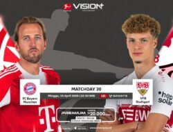 Bayern Munchen Untuk Garang, Hadapi Stuttgart Hingga Bundesliga Pekan Ini! Nonton Hingga VISION+