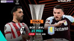 Freiburg vs Aston Villa Berebut Gelar Kampiun UEFA Europa League 2025/26, Pemutaran Online Hingga VISION+